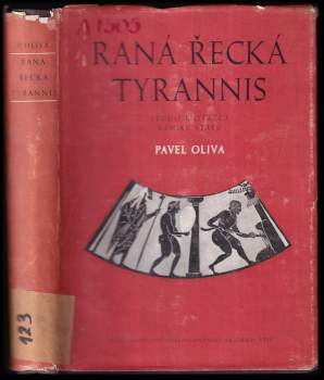 Pavel Oliva: Raná řecká tyranis
