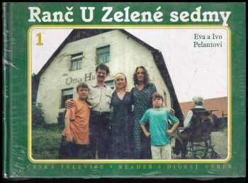 Ranč U Zelené sedmy : [1] - Ivo Pelant, Eva Pelantová (2000, Česká televize) - ID: 2252748