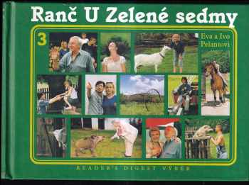 Ranč U Zelené sedmy : (3) - Ivo Pelant (2002, Česká televize) - ID: 722194