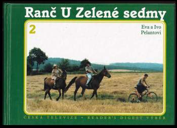 Ivo Pelant: Ranč U Zelené sedmy