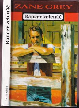 Zane Grey: Rančer zelenáč