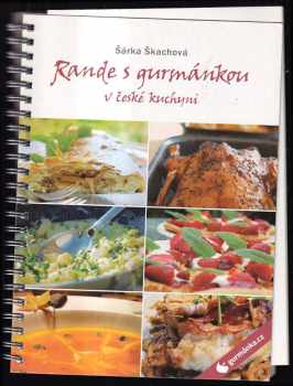 rande s gurmánkou v české kuchyni