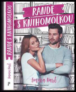 Emma Hart: Rande s knihomolkou