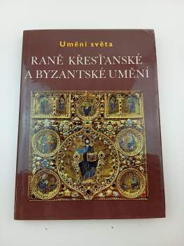 Raně křesťanské a byzantské umění