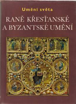Jean Lassus: Raně křesťanské a byzantské umění