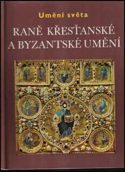 Jean Lassus: Raně křesťanské a byzantské umění