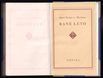 Karl Benno von Mechow: Rané léto