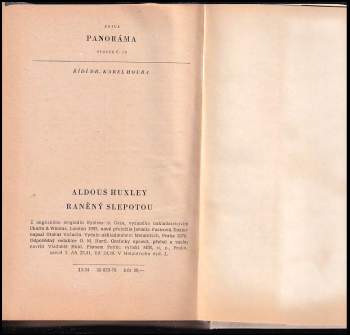 Aldous Huxley: Raněný slepotou