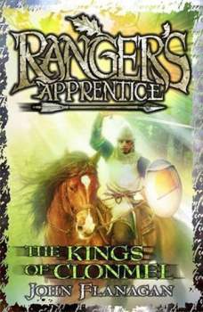 John Flanagan: Ranger´s Apprentice 8: The Kings of Clonmel