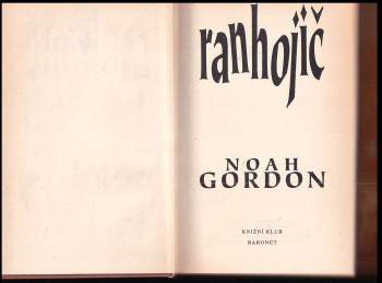 Noah Gordon: Ranhojič