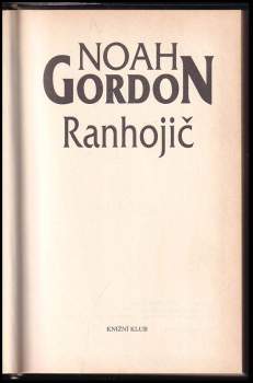 Noah Gordon: Ranhojič