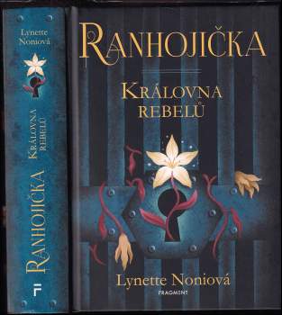 Lynette Noni: Ranhojička