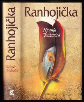 Ranhojička - Ricarda Jordan (2011, Knižní klub) - ID: 1505864