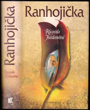 Ricarda Jordan: Ranhojička