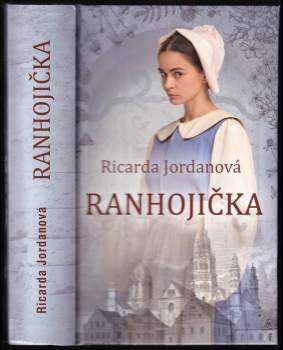 Ricarda Jordan: Ranhojička