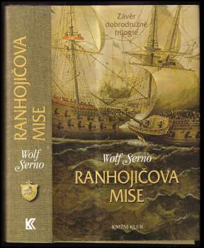 Ranhojičova mise : závěr dobrodružné trilogie - 3