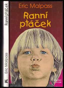 Ranní ptáček - Eric Lawson Malpass (1994, Knižní klub) - ID: 511033