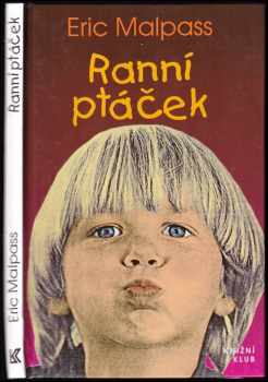 Ranní ptáček - Eric Lawson Malpass (1994, Knižní klub) - ID: 804512