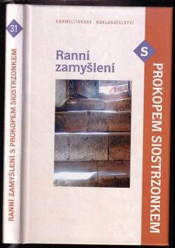 Ranní zamyšlení s Prokopem Siostrzonkem