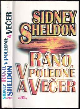 Ráno, v poledne a večer