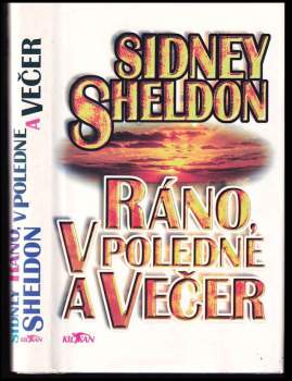 Ráno, v poledne a večer