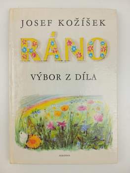 Josef Kožíšek: Ráno