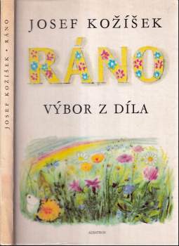 Josef Kožíšek: Ráno