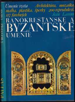 Jean Lassus: Ranokresťanské a byzantské umenie