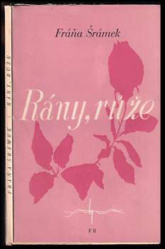 Rány, růže