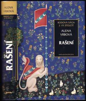 Alena Vrbová: Rašení