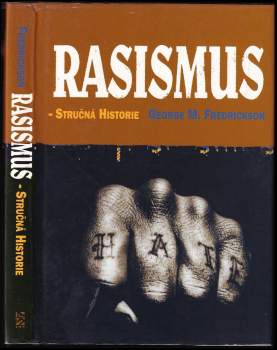 George M Fredrickson: Rasismus
