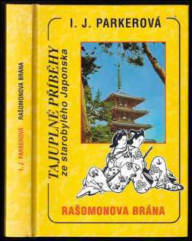 I. J Parker: Rašomonova brána