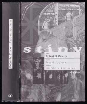 Robert Proctor: Rasová hygiena