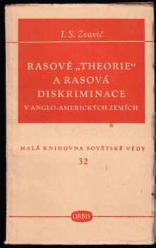 Rasové "theorie" a rasová diskriminace v anglo-amerických zemích