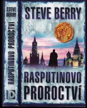Rasputinovo proroctví - Steve Berry (2009, Domino) - ID: 1314493