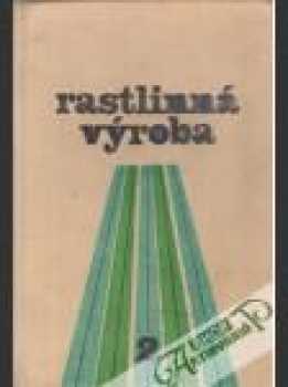 Rastlinná výroba 2