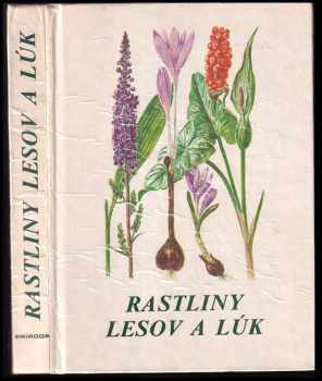 Rastliny lesov a lúk