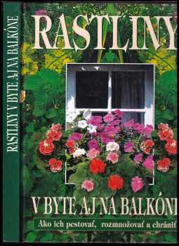 Rastliny v byte aj na balkóne