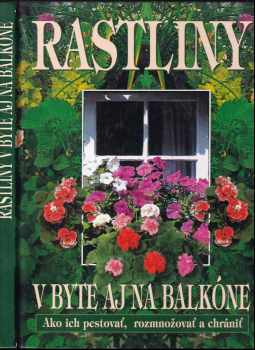 Rastliny v byte aj na balkóne
