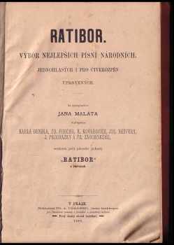 Ratibor - výběr nejlepších písní národních, jednohlasých i pro čtverozpěv upravených