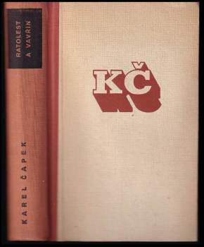 Karel Čapek: Ratolest a vavřín