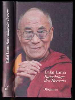 Dalajlama: Ratschläge des Herzens