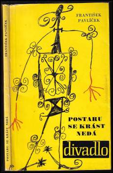 Raubíř a jeho dítě, aneb, Postaru se krást nedá