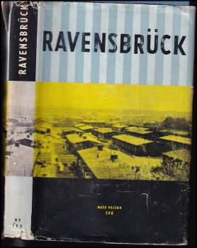 Jindřich Veselý: Ravensbrück