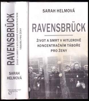 Sarah Helm: Ravensbrück