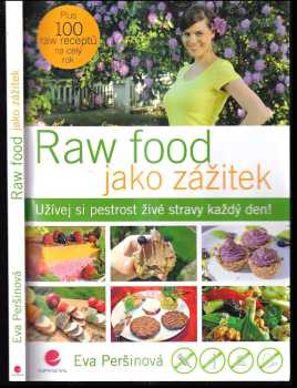 Raw food jako zážitek