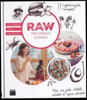 Raw pro zdraví a krásu