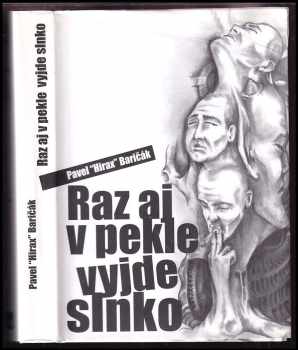 Raz aj v pekle vyjde slnko