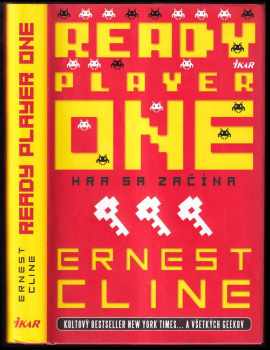 Ernest Cline: Ready Player One - Hra sa začína