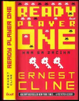 Ready player one : hra začíná - Ernest Cline (2022, Euromedia Group) - ID: 2297953